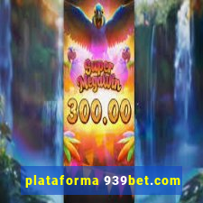 plataforma 939bet.com